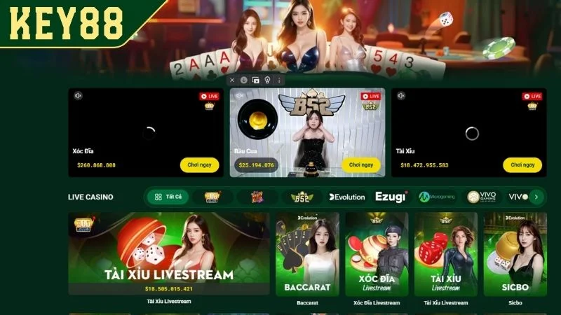 Live Casino KEY88 - Thiên Đường Cờ Bạc Đẳng Cấp Quốc Tế Tại sao nên chọn live casino KEY88?